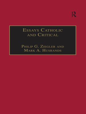 cover image of Essays Catholic and Critical